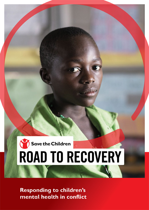 Road to Recovery: Responding to children’s mental health in conflict